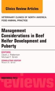 Beef Heifer Development, An Issue of Veterinary Clinics: Food Animal Practice