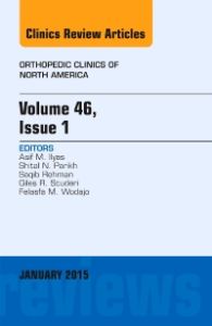 Volume 46, Issue 1, An Issue of Orthopedic Clinics