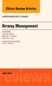 Airway Management, An Issue of Anesthesiology Clinics