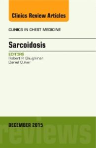 Sarcoidosis, An Issue of Clinics in Chest Medicine