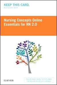 Nursing Concepts Online Essentials for RN 2.0 (Access Card)