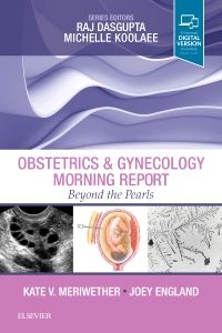 Obstetrics & Gynecology Morning Report