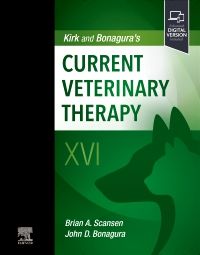 Kirk and Bonagura's Current Veterinary Therapy  XVI