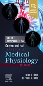 Pocket Companion to Guyton and Hall Textbook of Medical Physiology