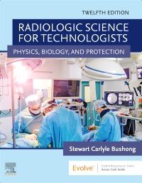 Radiologic Science for Technologists