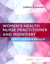 Women’s Health Nurse Practitioner and Midwifery Certification Review