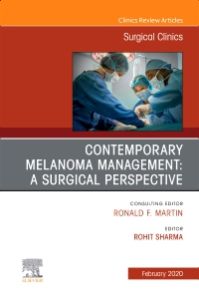 Melanoma, An Issue of Surgical Clinics