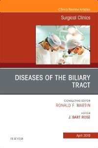 Diseases of the Biliary Tract, An Issue of Surgical Clinics