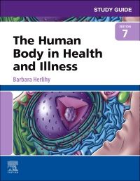 Study Guide for The Human Body in Health and Illness