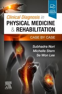 Clinical Diagnosis in Physical Medicine & Rehabilitation