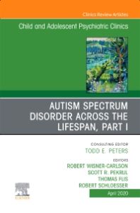 Autism, An Issue of ChildAnd Adolescent Psychiatric Clinics of North America