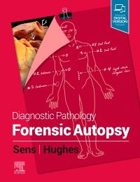 Diagnostic Pathology: Forensic Autopsy