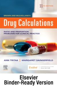 Brown and Mulholland’s Drug Calculations - Binder Ready