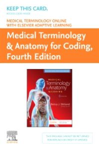 Medical Terminology Online with Elsevier Adaptive Learning for Medical Terminology & Anatomy for Coding (Retail Access Card)