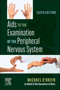 Aids to the Examination of the Peripheral Nervous System