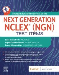 Strategies for Student Success on the Next Generation NCLEX® (NGN) Test Items