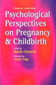 Psychological Perspectives on Pregnancy and Childbirth