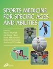 Sports Medicine for Specific Ages and Abilities