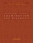 Veterinary Clinical Examination and Diagnosis