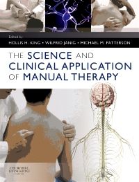 The Science and Clinical Application of Manual Therapy