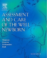 Assessment and Care of the Well Newborn