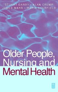 Older People, Nursing & Mental Health