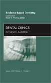 Evidence-based Dentistry, An Issue of Dental Clinics