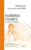 Long-Term Care, An Issue of Nursing Clinics