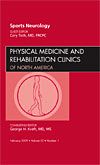 Sports Neurology, An Issue of Physical Medicine and Rehabilitation Clinics