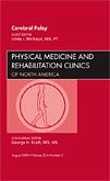 Cerebral Palsy, An Issue of Physical Medicine and Rehabilitation Clinics
