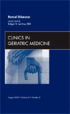 Renal Disease, An Issue of Clinics in Geriatric Medicine