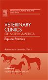 Advances in Laminitis, Part I, An Issue of Veterinary Clinics: Equine Practice