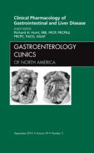 Clinical Pharmacology of Gastrointestinal and Liver Disease An Issue of Gastroenterology Clinics