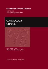 Peripheral Arterial Disease, An Issue of Cardiology Clinics