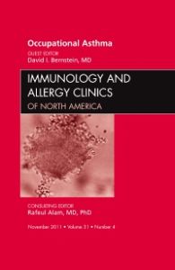 Occupational Asthma, An Issue of Immunology and Allergy Clinics