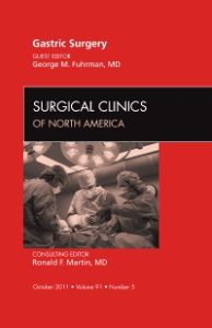 Gastric Surgery, An Issue of Surgical Clinics