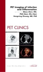 PET Imaging of Infection and Inflammation, An Issue of PET Clinics