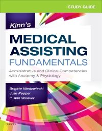 Study Guide For Kinn S Medical Assisting Fundame 9780323597524
