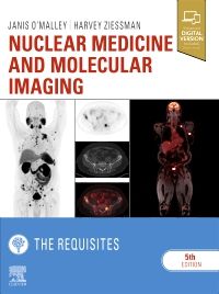 Nuclear Medicine and Molecular Imaging: The Requ - 9780323530378