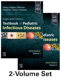 Feigin and Cherry's Textbook of Pediatric Infect - 9780323827638
