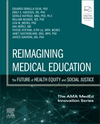 Reimagining Medical Education: The Future of Hea - 9780443286711