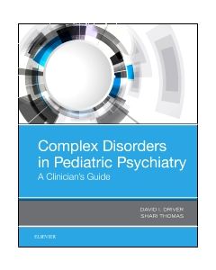 Complex Disorders in Pediatric Psychiatry