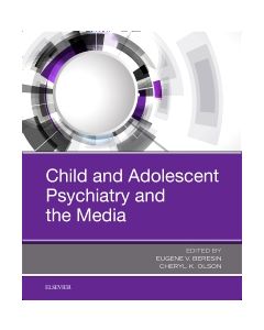 Child and Adolescent Psychiatry and the Media