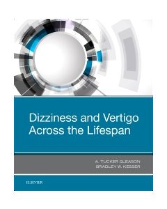 Dizziness and Vertigo Across the Lifespan