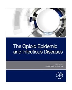 The Opioid Epidemic and Infectious Diseases