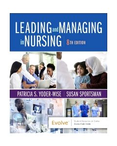 Leading and Managing in Nursing