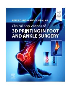 Clinical Applications of 3D Printing in Foot and Ankle Surgery