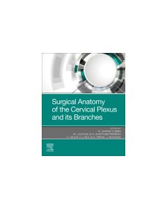 Surgical Anatomy of the Cervical Plexus and its Branches