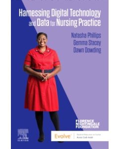 Harnessing Digital Technology and Data for Nursing Practice