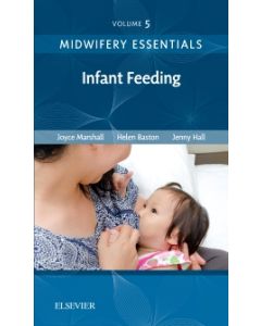 Midwifery Essentials: Infant feeding